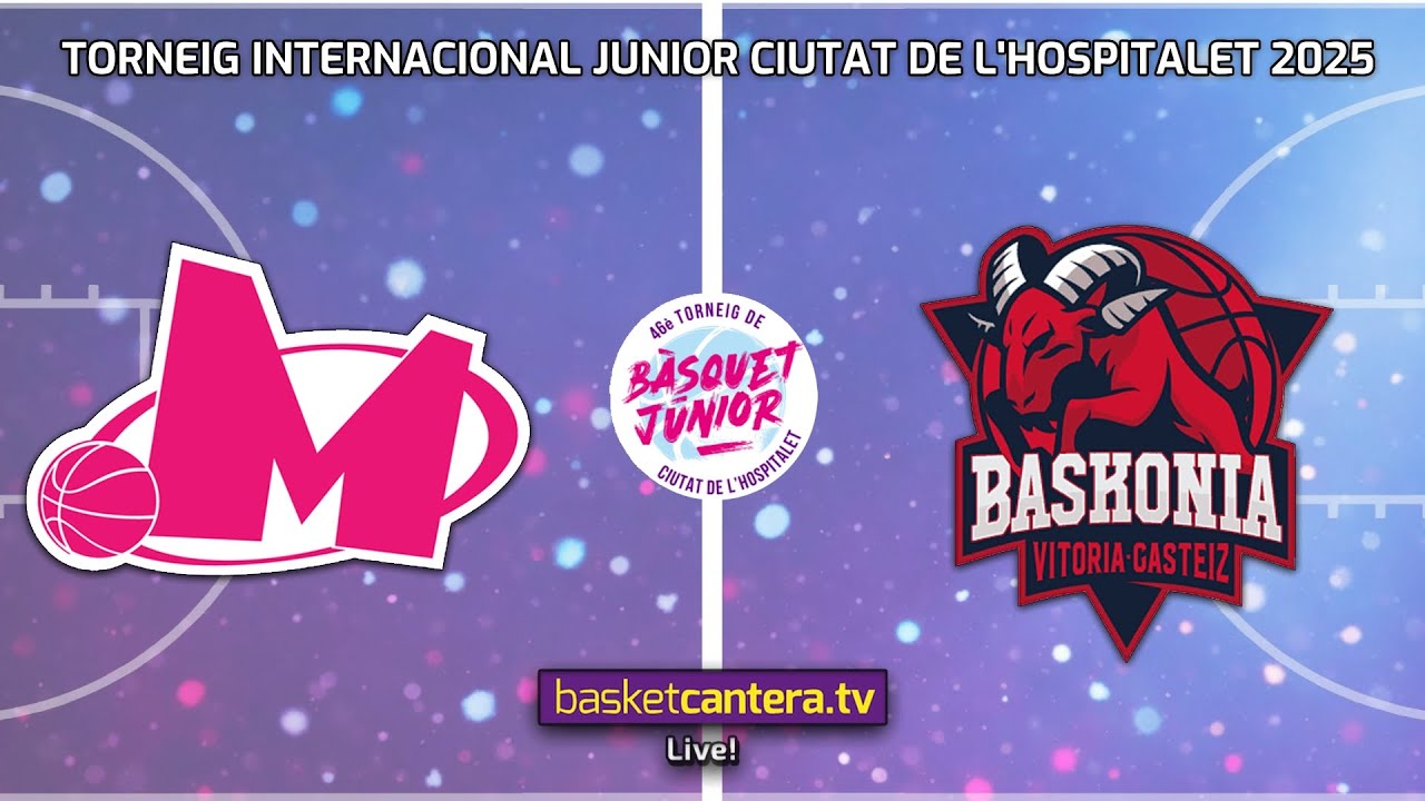 #Live U18M.  KK MEGA SUPER vs BASKONIA.-Torneo Internacional Junior Ciudad de L´Hospitalet 2025