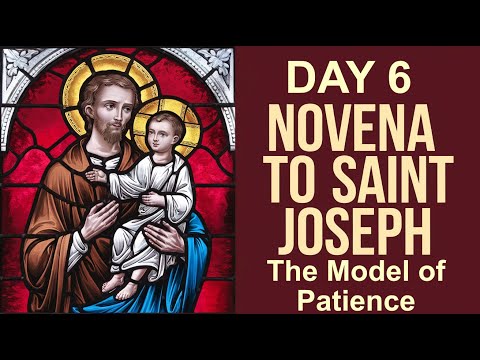 Novena to St. Joseph - Day 6 | Model of Patience