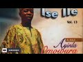 Ayinla Omowura Songs - Ise Ile | Ayinla Omowura Songs