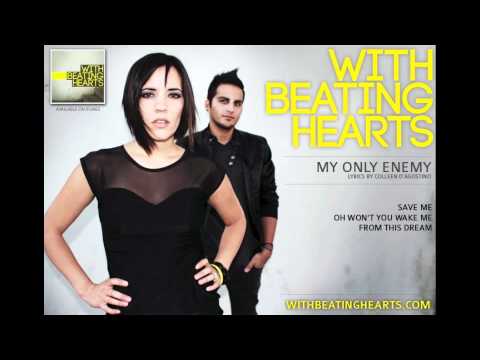 With Beating Hearts - My Only Enemy - [Official Lyric Video]