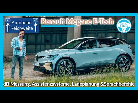 Renault Megane E-Tech | Reale Reichweite und Verbrauch auf der Autobahn