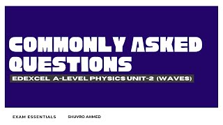 Edexcel IAL Physics Unit-2 | Most Common & Important Waves Questions | WPH12/01| May 2025 Exam