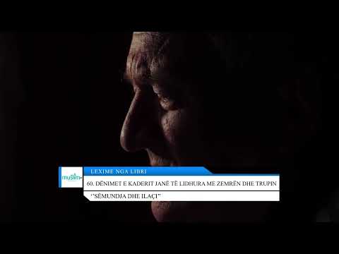 60. Dënimet e kaderit janë të lidhura me zemrën dhe trupin - Lexime nga libri: ''Sëmundja dhe ilaçi'