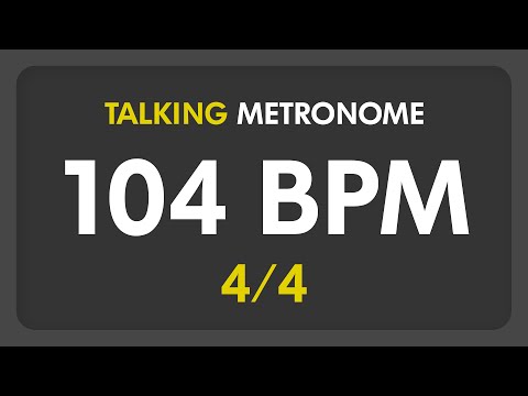 104 BPM - Talking Metronome (4/4)