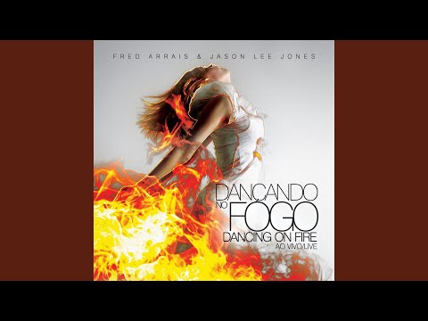 Dançando no Fogo (Ao Vivo)