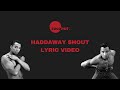 Haddaway - Shout (Lyric Video)