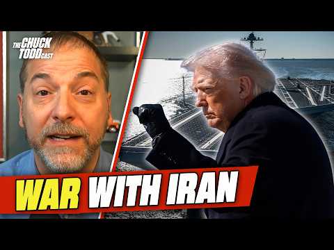 Trump Starts A WAR Of Choice With Iran | Chuck Todd Politics Podcast