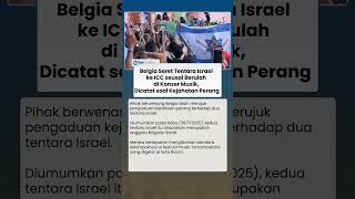 Belgia Seret Tentara Israel ke ICC, Ajukan Keluhan Kejahatan Perang, IDF Berulah di Konser Musik