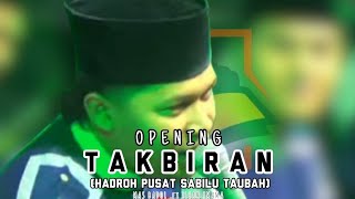 Download lagu TAKBIRAN | Hadroh pusat SABILU TAUBAH | VOC.BADOL .ft ILHAM| LIVE mp3