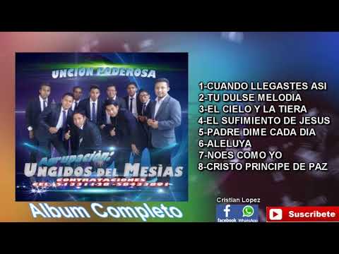 Agrupación Unjidos del Mesías Álbum completó