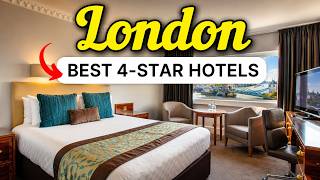 Where to Stay in London: Best 4-Star Hotels (2026)