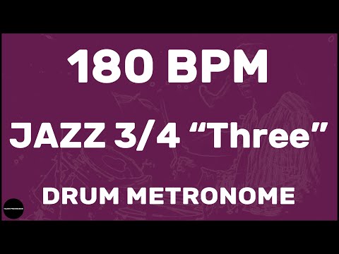 Jazz 3/4 "Three" | Drum Metronome Loop | 180 BPM