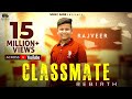 Classmate Rebirth Rajveer Sachin Ahuja Bachan Bedil Latest Song 2023