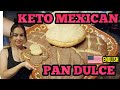 KETO MEXICAN SWEET BREAD PAN DULCE KETO