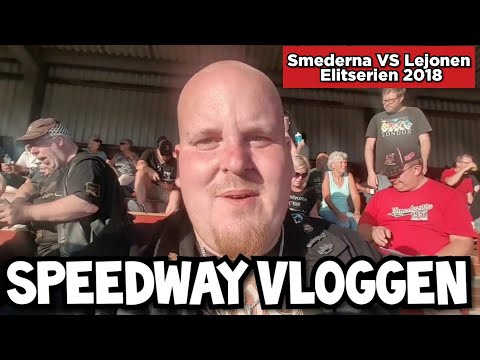Speedway Vloggen #3 | Smederna VS Lejonen | Elitserien 2018