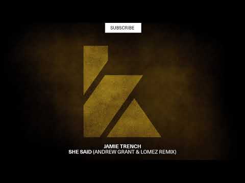 Jamie Trench - She Said (Andrew Grant & Lomez Remix) [KALUKI Exclusive]