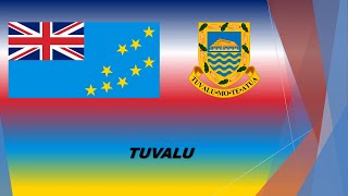 National Anthem of Tuvalu &quot;Tuvalu mo te Atua&quot; (List of Leaders) 2023