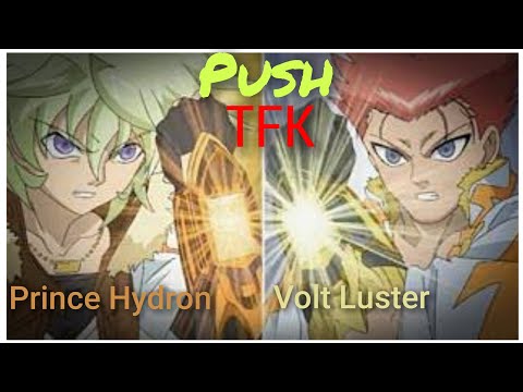 Prince Hydron VS Volt Luster Bakugan (Push) TFK