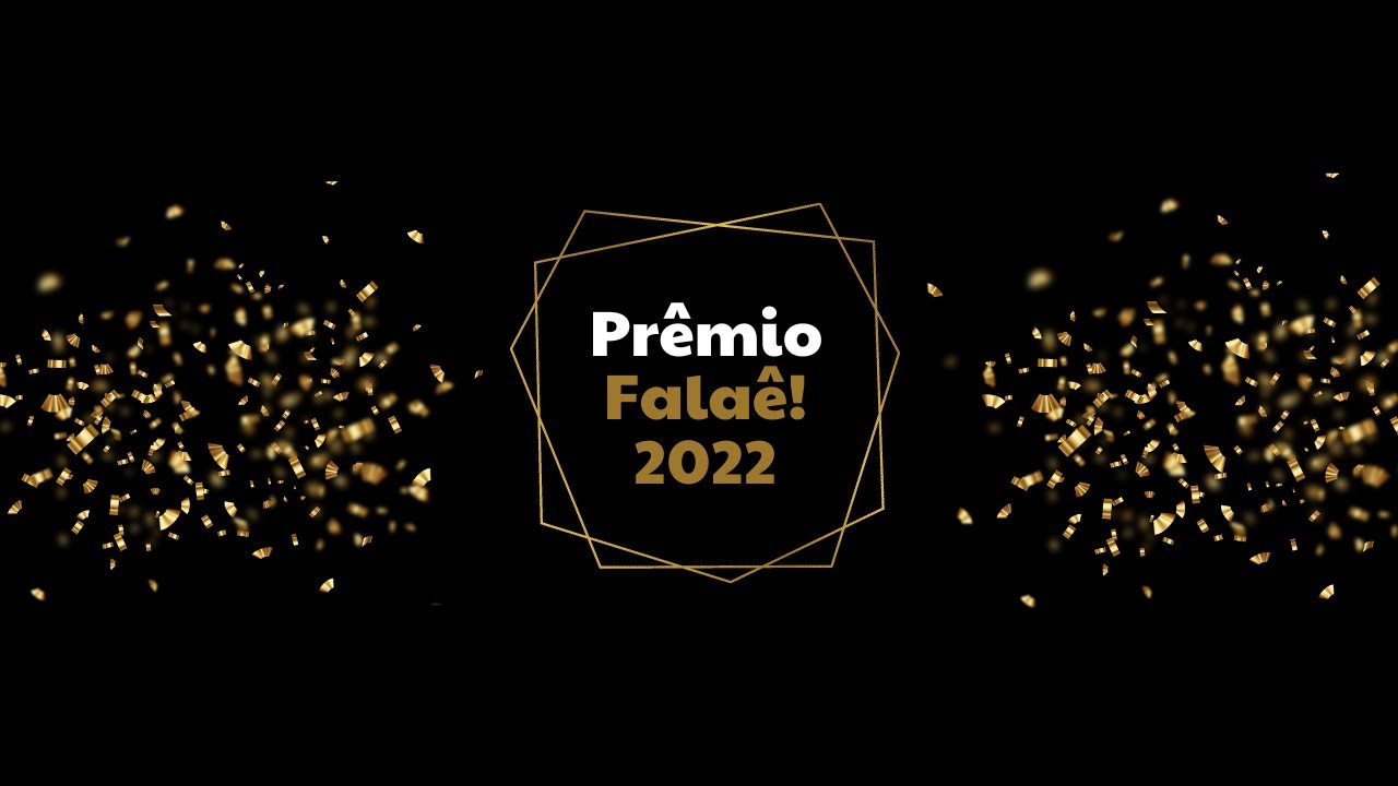 Prêmio Falaê 2022!