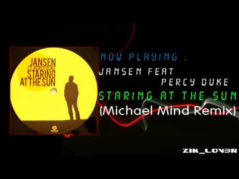 Jansen Feat Percy Duke - Staring At The Sun (Michael Mind Remix)