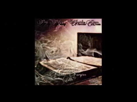 Paq Petey x Florida Dean - Father Forgive Me