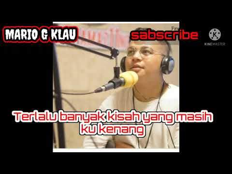 lagu slow mario-g-klau terlalu banyak kisah #bymariogklau