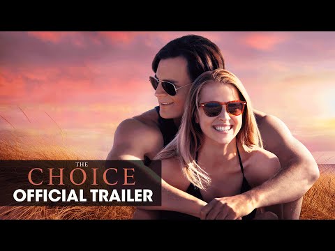 The Choice (2016) Official Trailer