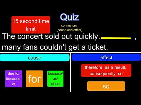 Connector Quiz (cause and effect) - from "Sentences" online course