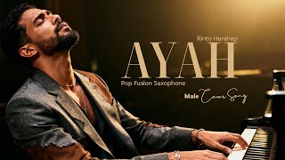 Download lagu Cover Ayah • Rinto Harahap • Pop Fusion Saxophone Version mp3