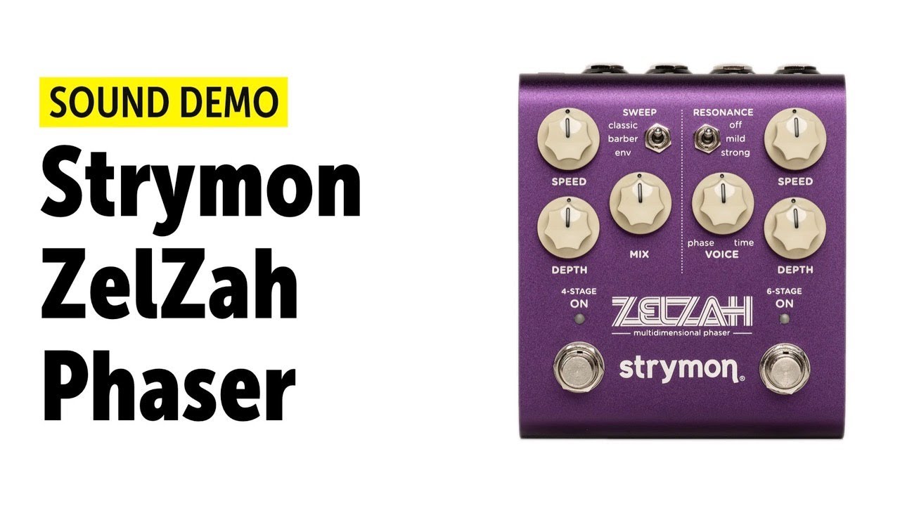 Zelzah Phaser & Modulation - Strymon Zelzah Phaser & Modulation - Strymon