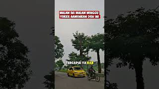 Download lagu Malam Ini Malam Minggu, Yuk Aamiinkan Doa Ini || Motivasi Hidup #shorts mp3