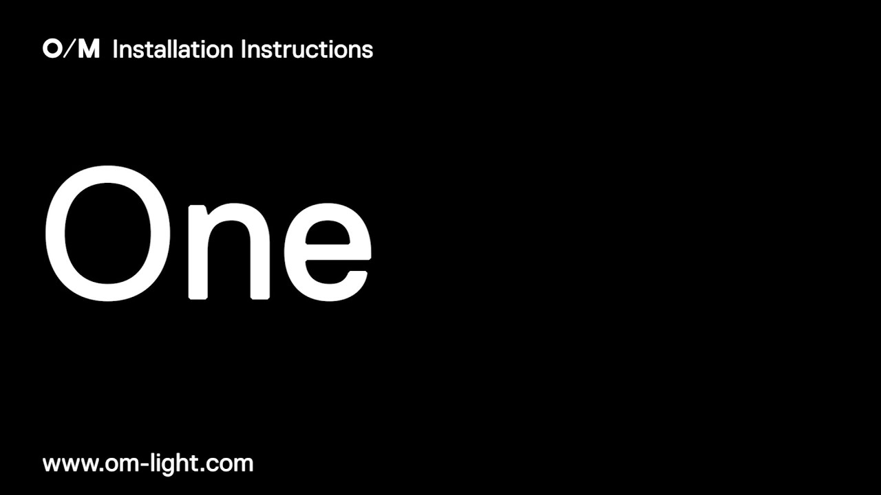 One: Installation instructions