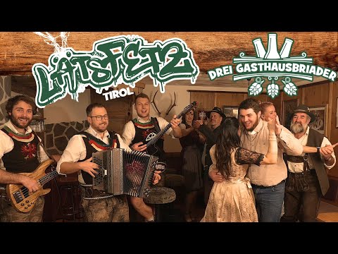LÄTS FETZ - Drei Gasthausbriader