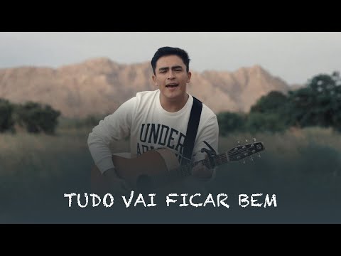 Tudo Vai Ficar Bem - Edson Nuñez (Official Vídeo)