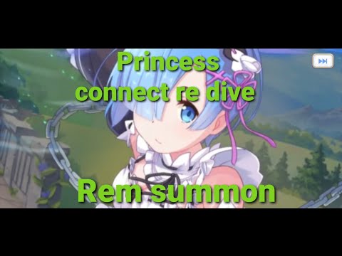 Princess connect re dive Rem Summon