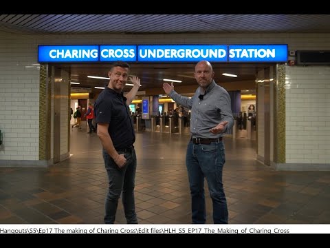 Charing Cross: Making a station tour - Hidden London Hangouts (S05E17)
