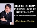 Revised Rules on Evidence| Remedial Law| Atty. Tranquil Gervacio Salvador III