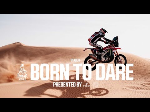 Dakar 2026 - Stage 6 - Born to Dare moment presented by Tudor