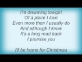 Barry Manilow - I'll Be Home For Christmas Lyrics_1