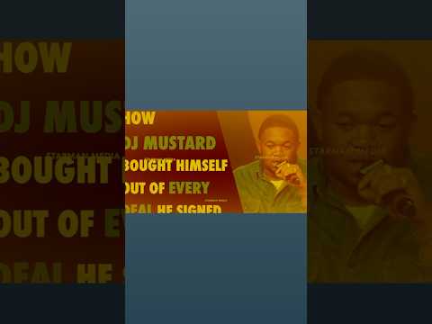 How Dj Mustard bought himself out of every deal #musicmarketing #creativemarketing #musicbusiness