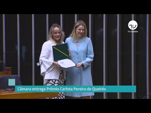Conheça as premiadas com o Diploma Mulher-Cidadã Carlota Pereira de Queirós - 17/10/19