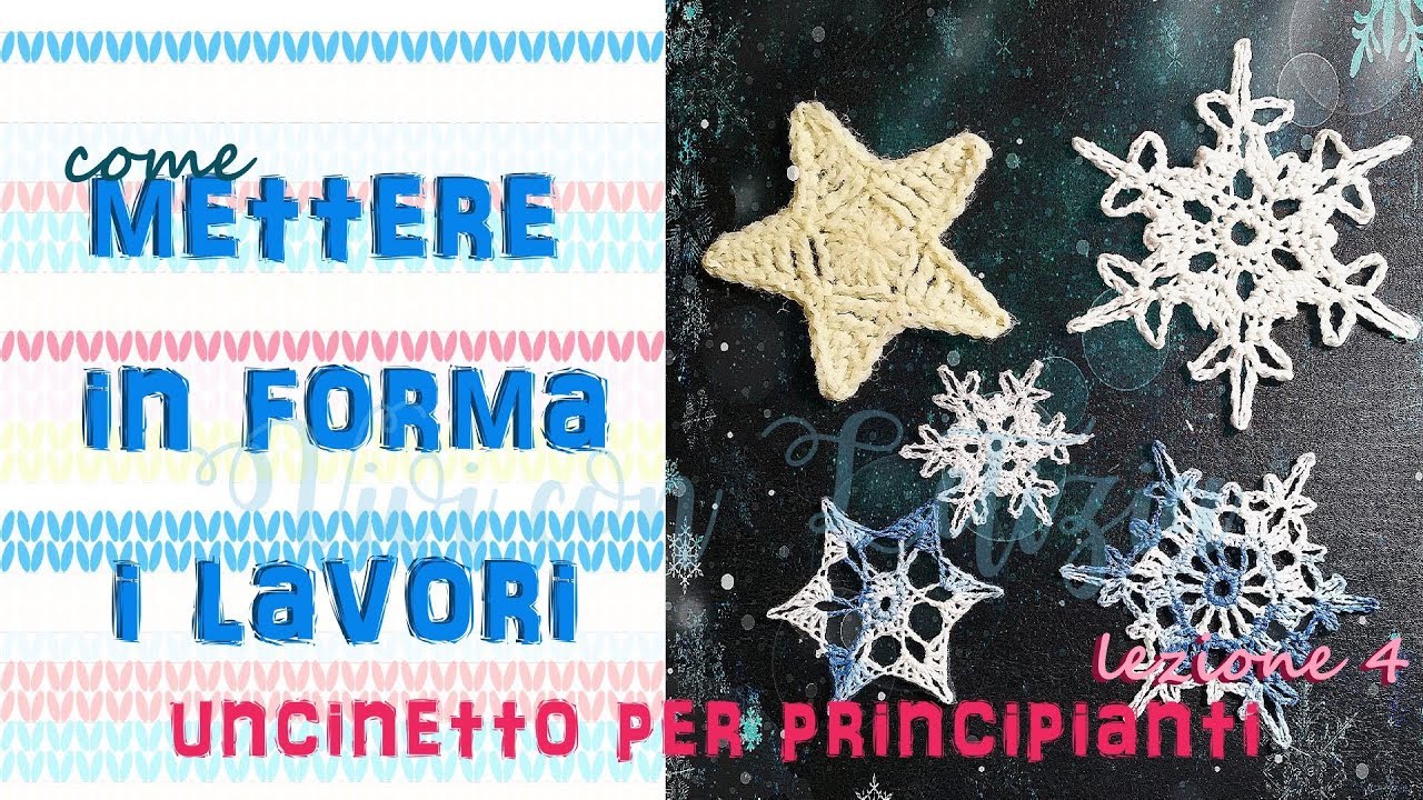 Come INAMIDARE i CENTRINI | Come IRRIGIDIRE e METTERE IN FORMA i LAVORI A UNCINETTO