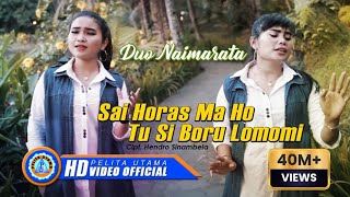 lirik lagu duo naimarata - sai horas ma ho tu si boru lomomi lirik-lagu-duo-naimarata-sai-horas-ma-ho-tu-si-boru-lomomi