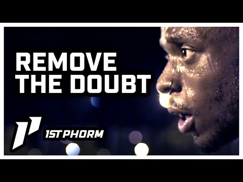 "Remove the Doubt" - Andy Frisella