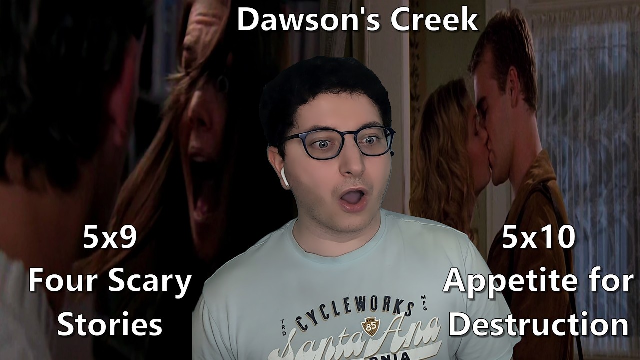Dawson's Creek 5x9 "Four Scary Stories" & 5x10 "Appetite for Destruction" Reaction