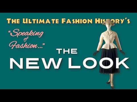 SPEAKING of FASHION: Dior's 'New Look'