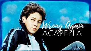 Wrong Again [ACAPELLA] - Nicholas Jonas