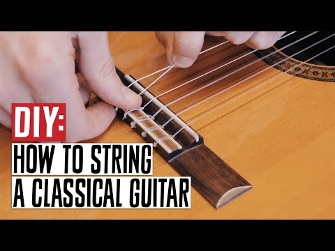 DIY: How to String a Classical Guitar