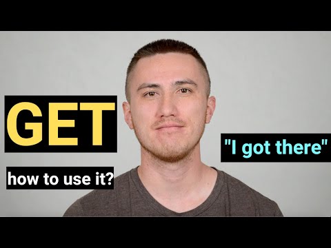 How To Use The Word GET - English Tips
