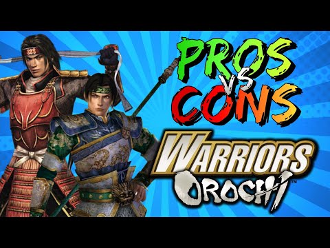 Pros vs. Cons | Warriors Orochi | #MusouMay